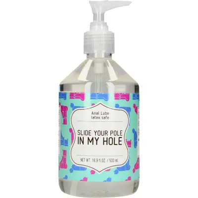 S-Line: Anal Lube, Slide Your Pole In My Hole, 500 ml
