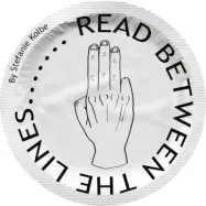 Happy Condoms Read Between..